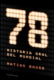 Icon image 78. Historia oral del Mundial