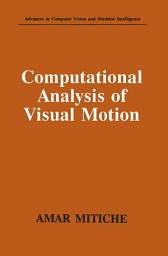 Icon image Computational Analysis of Visual Motion