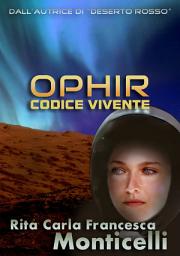 Icon image Ophir: Codice vivente