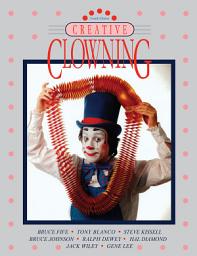 Icon image Creative Clowning, Fourth Edition