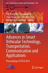 Icon image Advances in Smart Vehicular Technology, Transportation, Communication and Applications: Proceedings of VTCA 2021