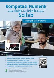 Icon image Komputasi Numerik untuk Sains dan Teknik dengan Scilab