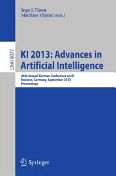 Icon image KI 2013: Advances in Artificial Intelligence: 36th Annual German Conference on AI, Koblenz, Germany, September 16-20, 2013, Proceedings