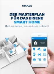 Icon image Der Masterplan für das eigene Smart Home: Mach aus deinem Heim ein treues Helferlein!