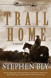 Icon image The Long Trail Home: A Novel