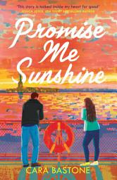 Icon image Promise Me Sunshine: A heartwarming, slow-burn romance