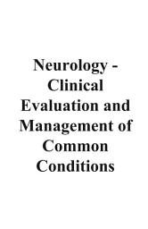 Icon image Neurology - Clinical Evaluation and Management of Common Conditions