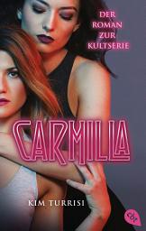 Icon image Carmilla: Der Roman zur Kultserie