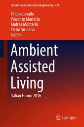 Icon image Ambient Assisted Living: Italian Forum 2016