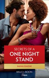 Icon image Secrets Of A One Night Stand (Billionaires of Boston, Book 2) (Mills & Boon Desire)