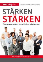 Icon image Stärken stärken: Talente entdecken, entwickeln und einsetzen, Ausgabe 3