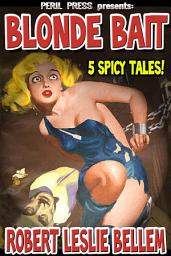 Icon image Blonde Bait - 5 Spicy Tales!