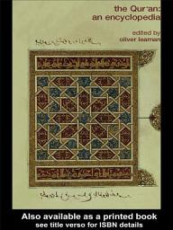 Icon image The Qur'an: An Encyclopedia