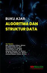 Icon image Buku Ajar Algoritma dan Struktur Data