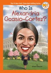 Icon image Who Is Alexandria Ocasio-Cortez?