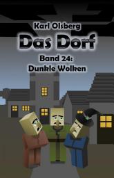 Icon image Das Dorf Band 24: Dunkle Wolken: Ausgabe 16