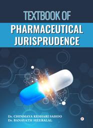 Icon image Textbook of Pharmaceutical Jurisprudence