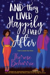 Icon image And They Lived Happily Ever After: A Magical OwnVoices RomCom