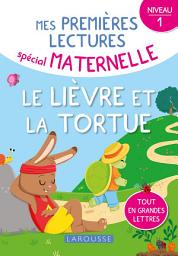 Icon image 1ERES lectures maternelle Le lièvre et la tortue