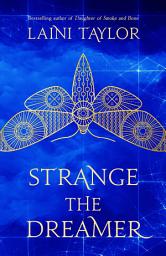 Icon image Strange the Dreamer: The magical international bestseller