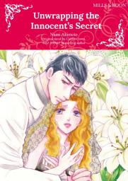 Icon image UNWRAPPING THE INNOCENT'S SECRET: Mills & Boon Comics