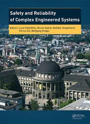 Icon image Safety and Reliability of Complex Engineered Systems: ESREL 2015