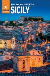 Icon image The Rough Guide to Sicily (Travel Guide with eBook): Edition 12