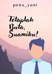 Icon image TETAPLAH BUTA, SUAMIKU!