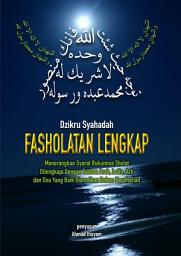 Icon image Fasholatan Lengkap: Tuntunan Sholat Lengkap