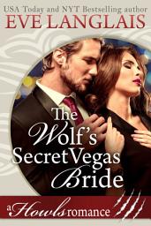 Icon image The Wolf's Secret Vegas Bride