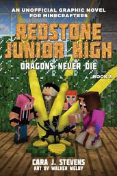 Icon image Dragons Never Die: Redstone Junior High #3