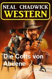 Icon image Die Colts von Abilene: Western