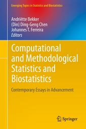 Icon image Computational and Methodological Statistics and Biostatistics: Contemporary Essays in Advancement