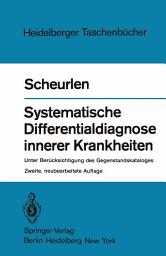 Icon image Systematische Differentialdiagnose innerer Krankheiten: Unter Berücksichtigung des Gegenstandskataloges, Ausgabe 2