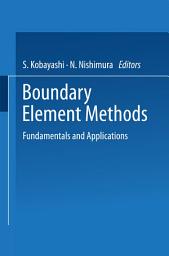 Icon image Boundary Element Methods: Fundamentals and Applications