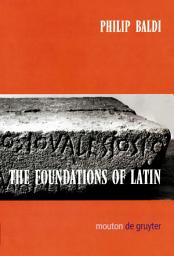 Icon image The Foundations of Latin