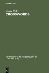 Icon image Crosswords: Language, Education and Ethnicity in French Ontario