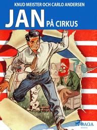 Icon image Jan på cirkus: Volym 12