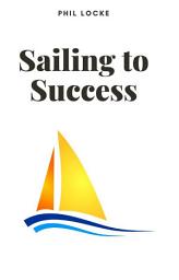 Icon image Sailing to Success