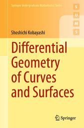 Icon image Differential Geometry of Curves and Surfaces