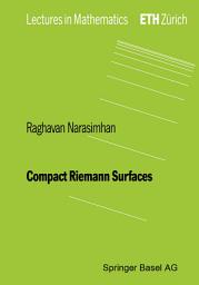 Icon image Compact Riemann Surfaces