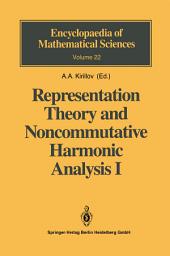 Icon image Representation Theory and Noncommutative Harmonic Analysis I: Fundamental Concepts. Representations of Virasoro and Affine Algebras