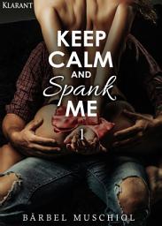 Icon image Keep Calm and Spank Me 1