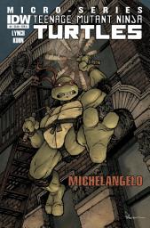 Icon image Teenage Mutant Ninja Turtles Microseries: Michelangelo