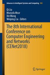 Icon image The 8th International Conference on Computer Engineering and Networks (CENet2018)