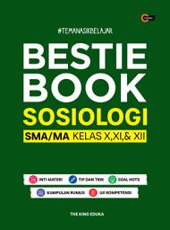 Icon image Bestie Book Sosiologi SMA/MA Kelas X, XI, & XII: Volume 1