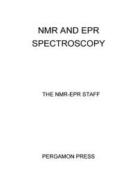 Icon image NMR and EPR Spectroscopy: Papers Presented at Varian's Third Annual Workshop on Nuclear Magnetic Resonance and Electron Paramagnetic Resonance, Held at Palo Alto, California