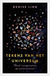 Icon image Tekens van het universum: Toeval, voorgevoelens en synchroniciteit