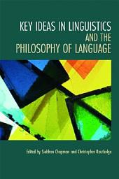 Icon image Key Ideas in Linguistics and the Philosophy of Language