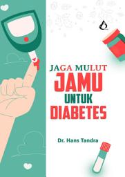 Icon image Jaga Mulut Jamu Untuk Diabetes